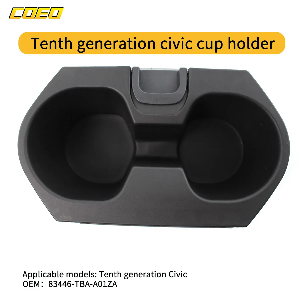 

The center console beverage cup holder is suitable for Honda Civic 2016-2019 83446-TBA-A01ZA