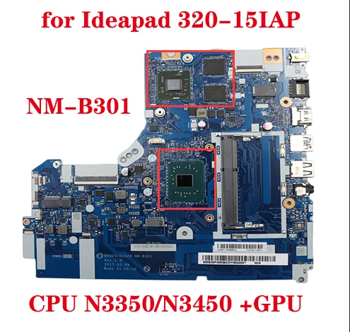 

For Lenovo IdeaPad 320-15IAP laptop motherboard DG424 DG524 NM-B301 motherboard with CPU N3350/N3450 +GPU 216-0889018 100% test