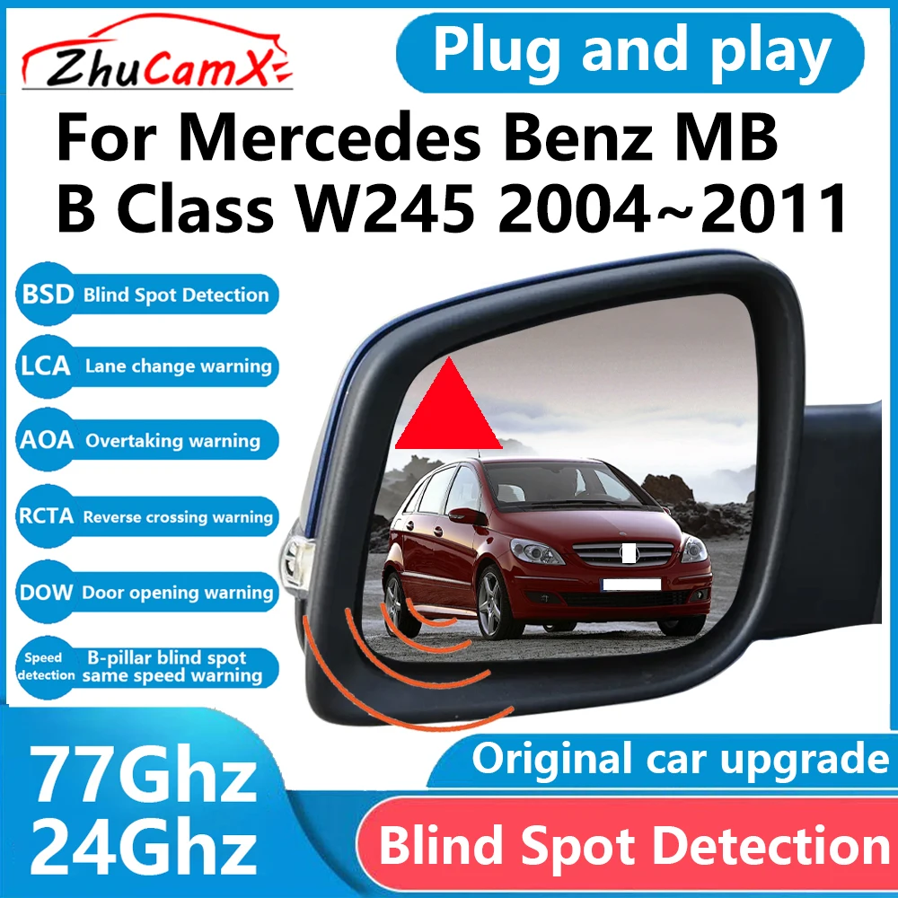 ZhuCamX for Mercedes Benz MB B Class W245 2004~2011 BSD Blind Spot Detection Sensor Radar Driving Warning System Plug and Play