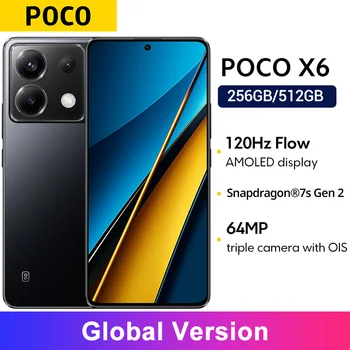 Global Version POCO X6 5G 64MP Camera with OIS 67W Charging NFC Snapdragon 7s Gen 2 Smartphone 120Hz Flow AMOLED Display