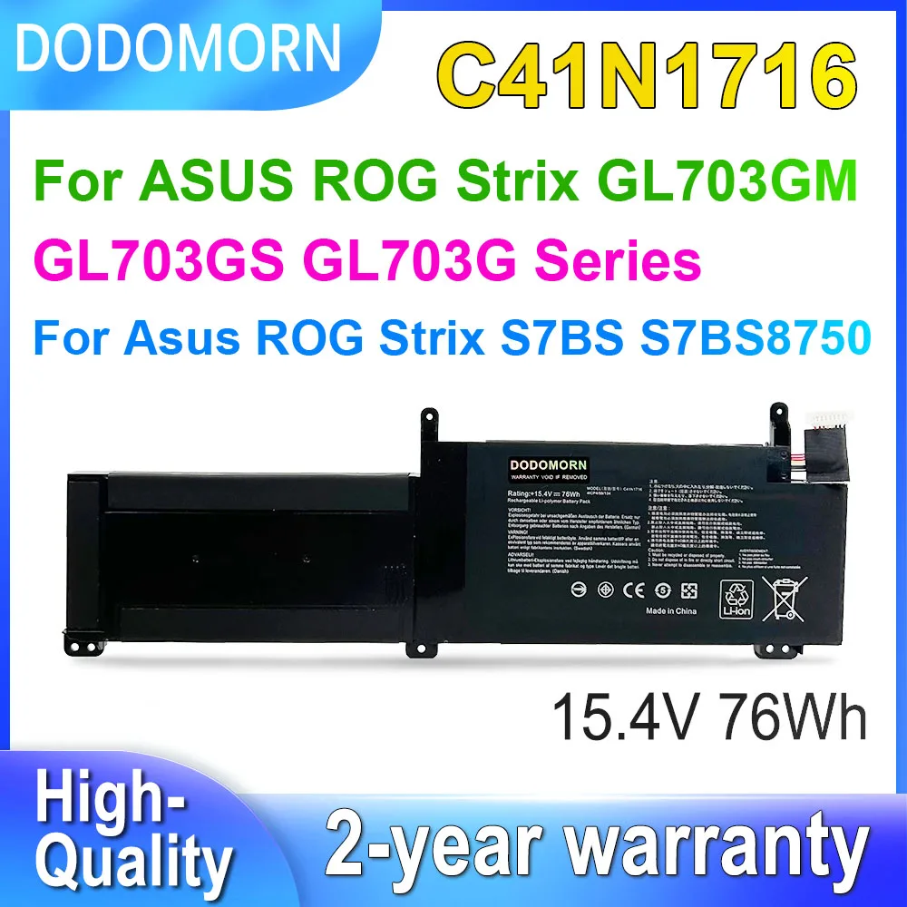 

DODOMORN C41N1716 Аккумулятор для ноутбука ASUS ROG Strix GL703GM GL703GS GL703G S7BS S7BS8750 Series 4ICP4/59/134 C41PQPH 15,4 V 76Wh