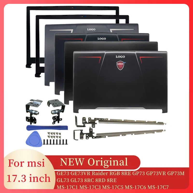 Accessori Per Laptop Per Msi Ge73 Rgb 8Re Gp73 Gl73 8Rc 8Rd Ms-17C1 17 C3 17 C5 17 C6 17 C7 Notebook Lcd Cover Posteriore/Cornice Anteriore/Cerniere