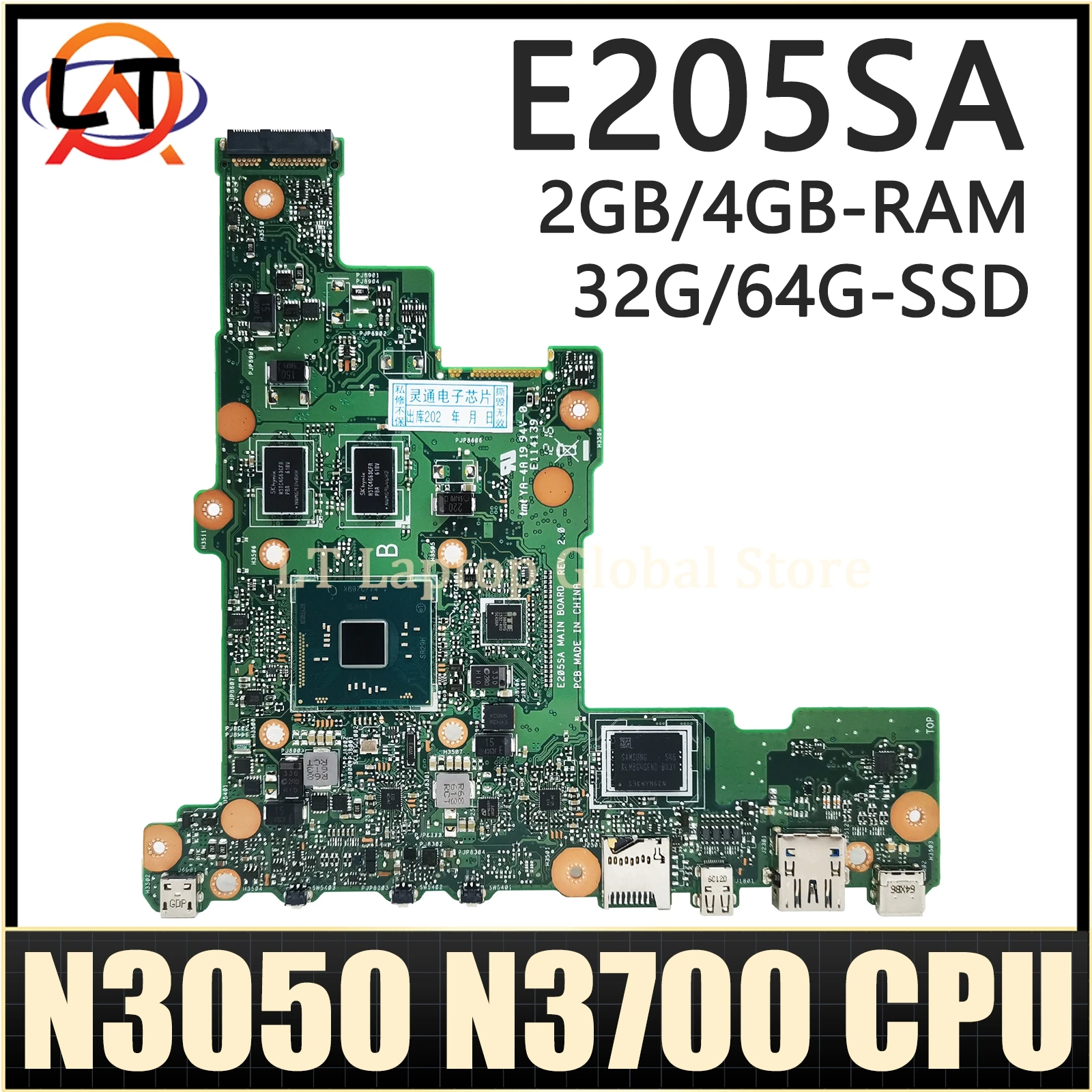 

E205SA Mainboard For ASUS Vivobook Flip TP200SA L205SA E205S Laptop Motherboard N3050 N3700 CPU 2GB 4GB RAM SSD 32G 64G