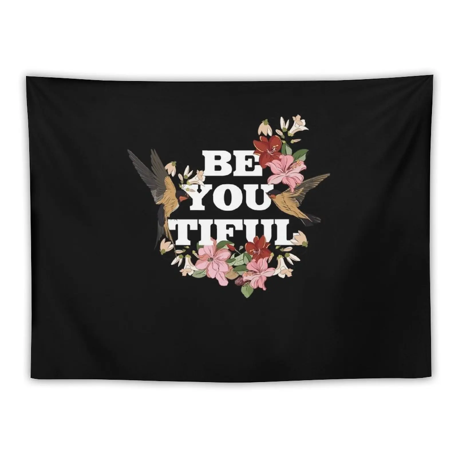 

Be You Tiful Tapestry Outdoor Decoration Decoration Aesthetic Tapestry