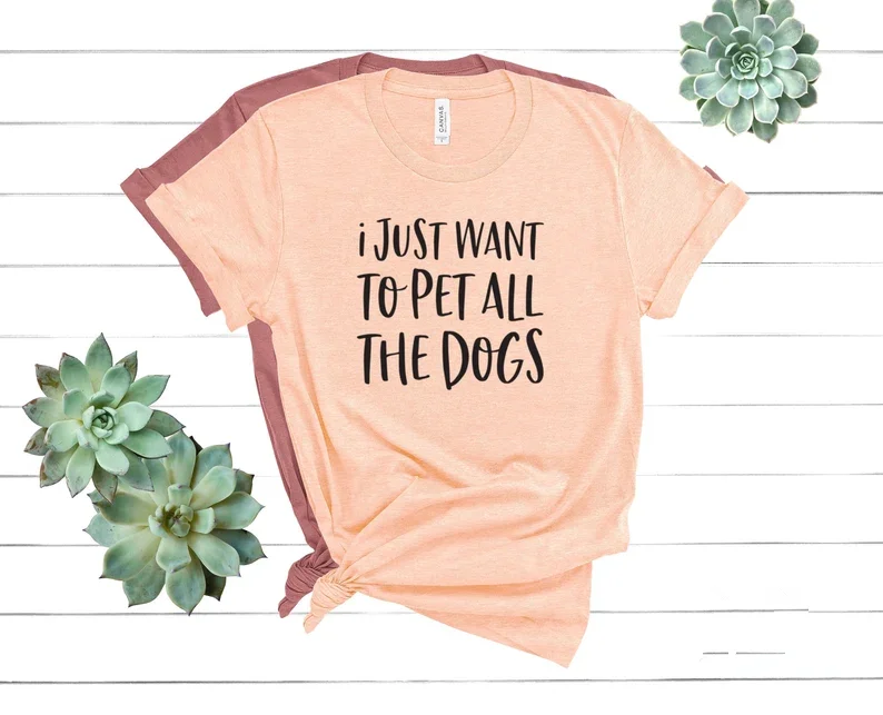 

I Just Want To Pet All The Dogs Shirt, Funny Dog Shirt, Christmas Gift for Owner Tee, Dog Shirt For Women, Lover Shirt Mom y2k