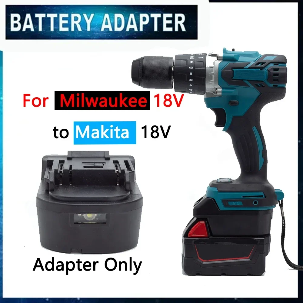 ML20MK Battery Adapter Converter for Milwaukee 18V Li-ion Battery to Makita BL 18V Cordless Drill Tool (Adaptor only) cordless drill hiper 18v 38nm 2 0ah 0 400 0 1200 rpm 1 battery li ion box