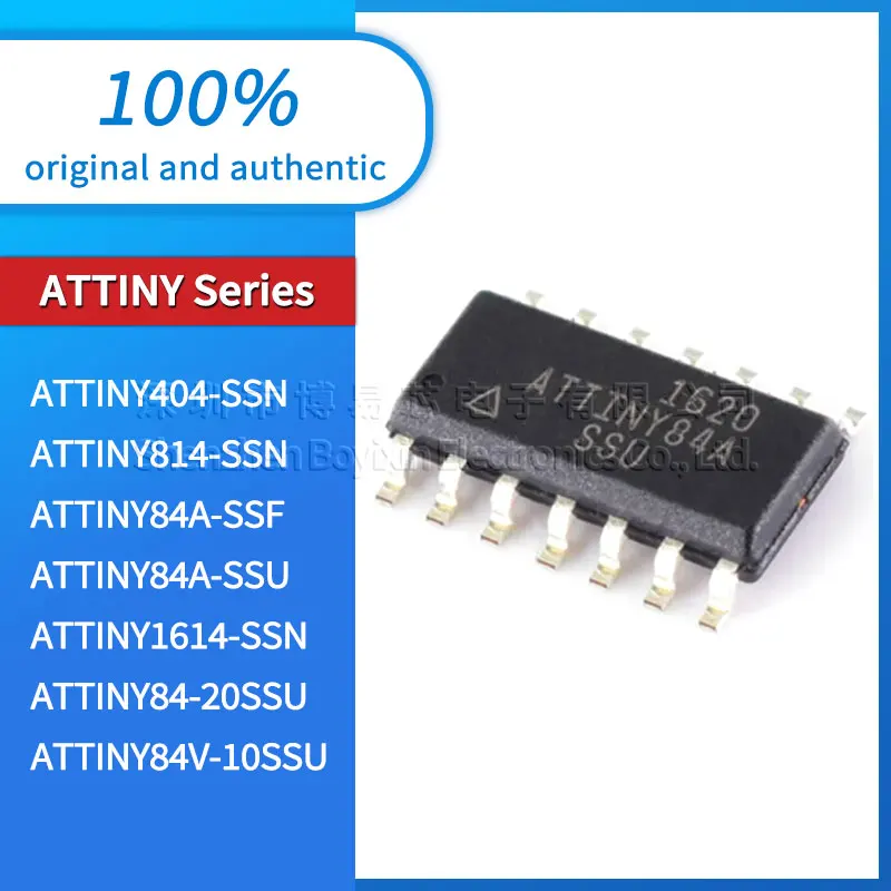 

New ATTINY1614-SSN，ATTINY404-SSN，ATTINY814-SSN，ATTINY84A-SSF，ATTINY84A-SSU，ATTINY84-20SSU，ATTINY84V-10SSU，(MCU/MPU/SOC) SOP