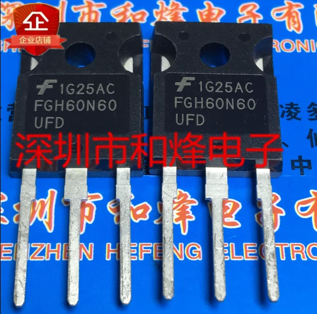 

FGH60N60UFD brand new imported spot TO-247 600V 60A real picture can be taken directly 10PCS-1000PCS
