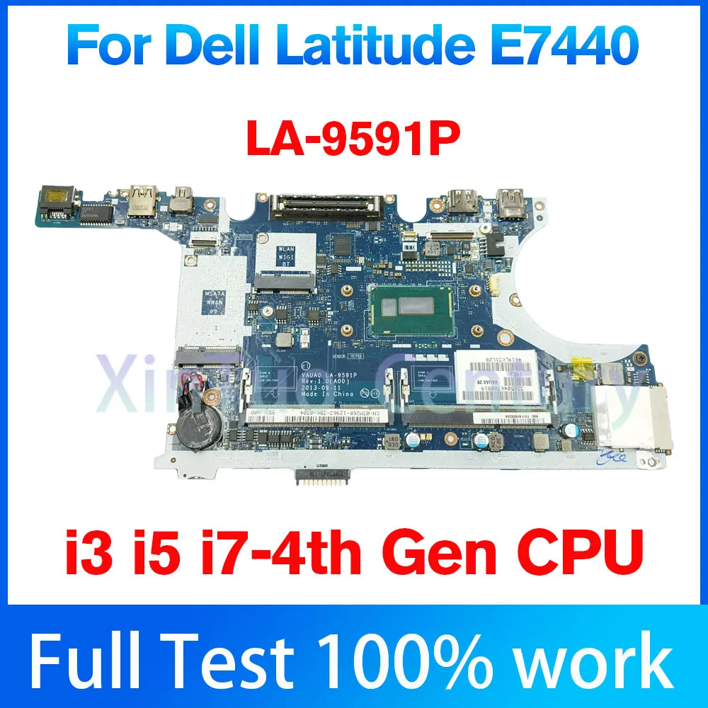 

LA-9591P материнская плата для ноутбука Dell Latitude E7440 Moederbord I3 I5 I7-4th Gen 060NK7 0P9C43 03M26R 0WK2DM
