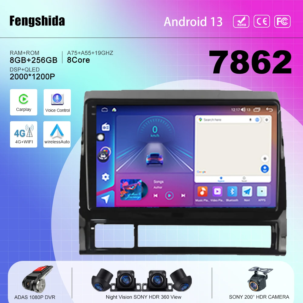 

7862 CPU Android 13 For Toyota Tacoma 2 N200 Hilux 2005-2015 Auto Radio multimedia player navigation GPS No 2din DVD 5G WIFI BT