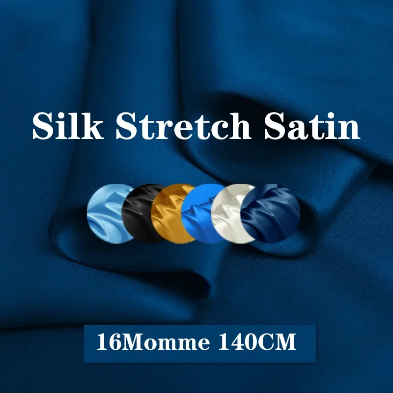 

16 мм 140 см 92% шелк 8% спандекс шелк стрейч сатин шармёз ткань для платья Чонсам простой окрашенный Сделай Сам шитье Бесплатная доставка