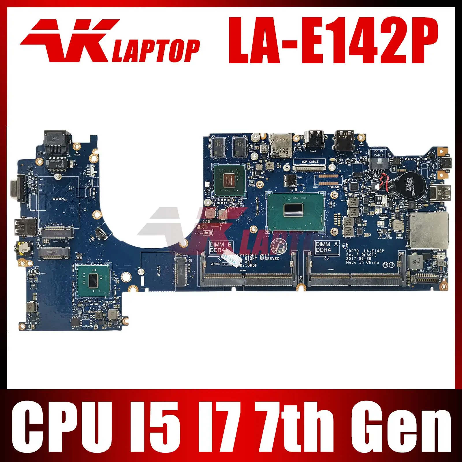 

LA-E142P w/ i5-7440HQ i7-7820HQ 2GB FOR dell Latitude 14 E5480 5480 Laptop Notebook Motherboard CN-08R9JH 0M11M5 100% testing ok