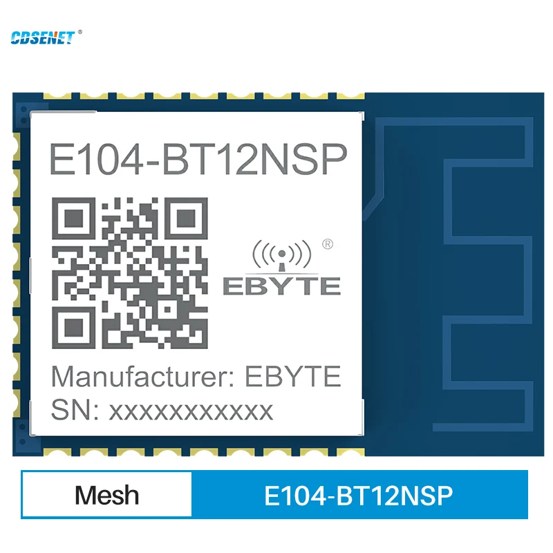 GFSK Blue-tooth Self Mesh Module 10dBm 2.4Ghz BLE E104-BT12NSP CDSENET 60m Support Sig Mesh V1.0 Max 16383 Nodes UART Interface nrf52832 2 4ghz transceiver wireless rf module cdsenet e73 2g4m04s1b smd 2 4 ghz ble 5 0 receiver transmitter blue tooth module