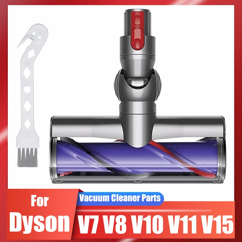 Cleaning Head Direct Drive For Dyson V7 V8 V10 V11 V15 Motorhead Turbo Brush Replacement Parts