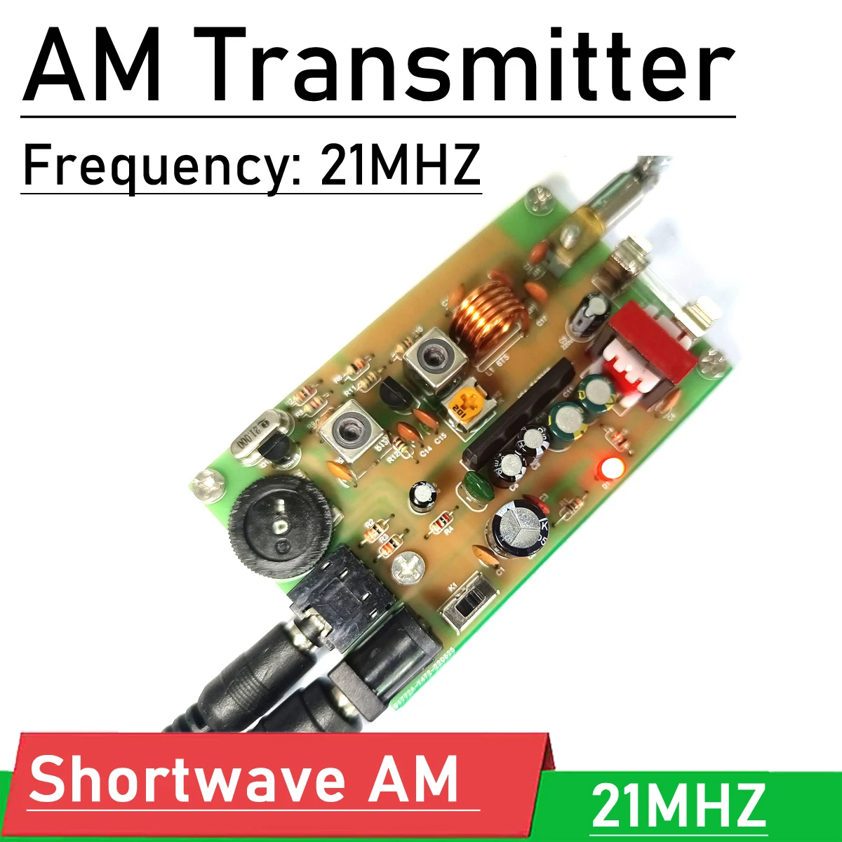 Short wave AM radio transmitter board 21MHZ crystal + antenna kit