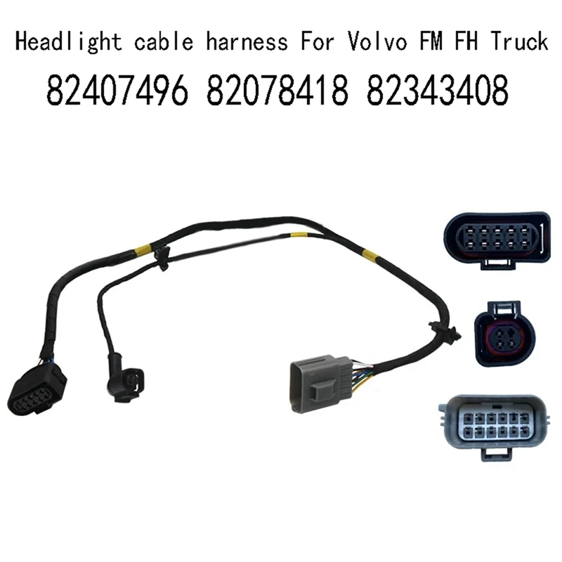 

82407496 Headlight Cable Harness For Volvo FM FH Truck 82078418 82343408 Spare Parts