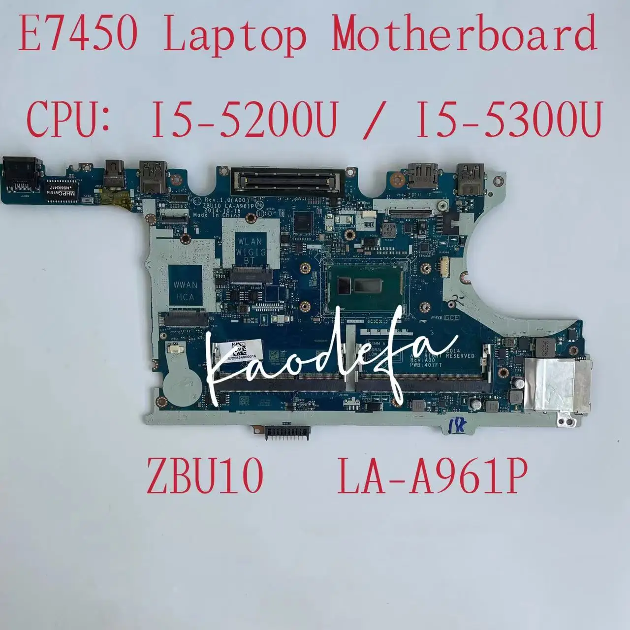Zbu10 La-A961P Per Latitude E7450 7450 Scheda Madre Del Computer Portatile Cpu:I5-5200U / I5-5300U Ddr3 Cn-0R1Vjd Cn-0Tfvf9 Mainboard