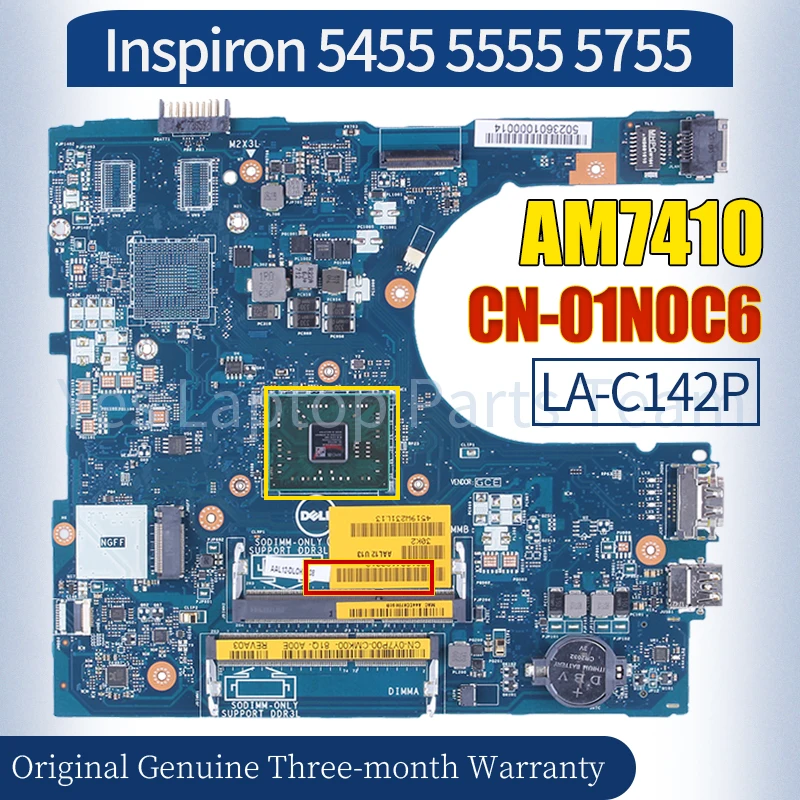 

LA-C142P For Dell Inspiron 5455 5555 5755 Laptop Mainboard CN-01N0C6 AMD CPU AM7410 100％ Tested Notebook Motherboard
