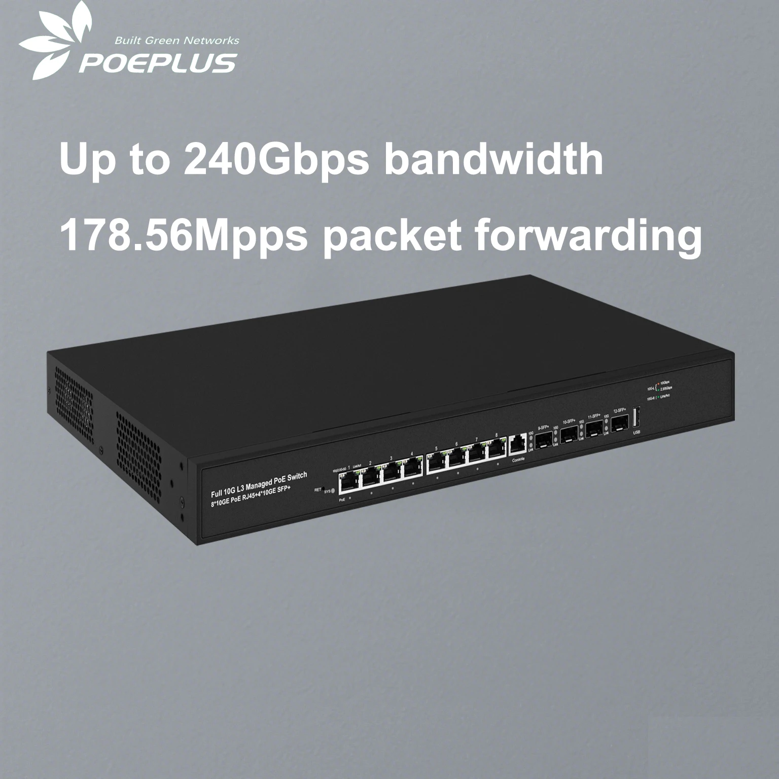 L3 관리형 10Gbe 스위치 8개 10Gbe RJ45 포트 + 4개 10Gbe SFP 업링크 포트, 총 12포트 10G PoE 스위치