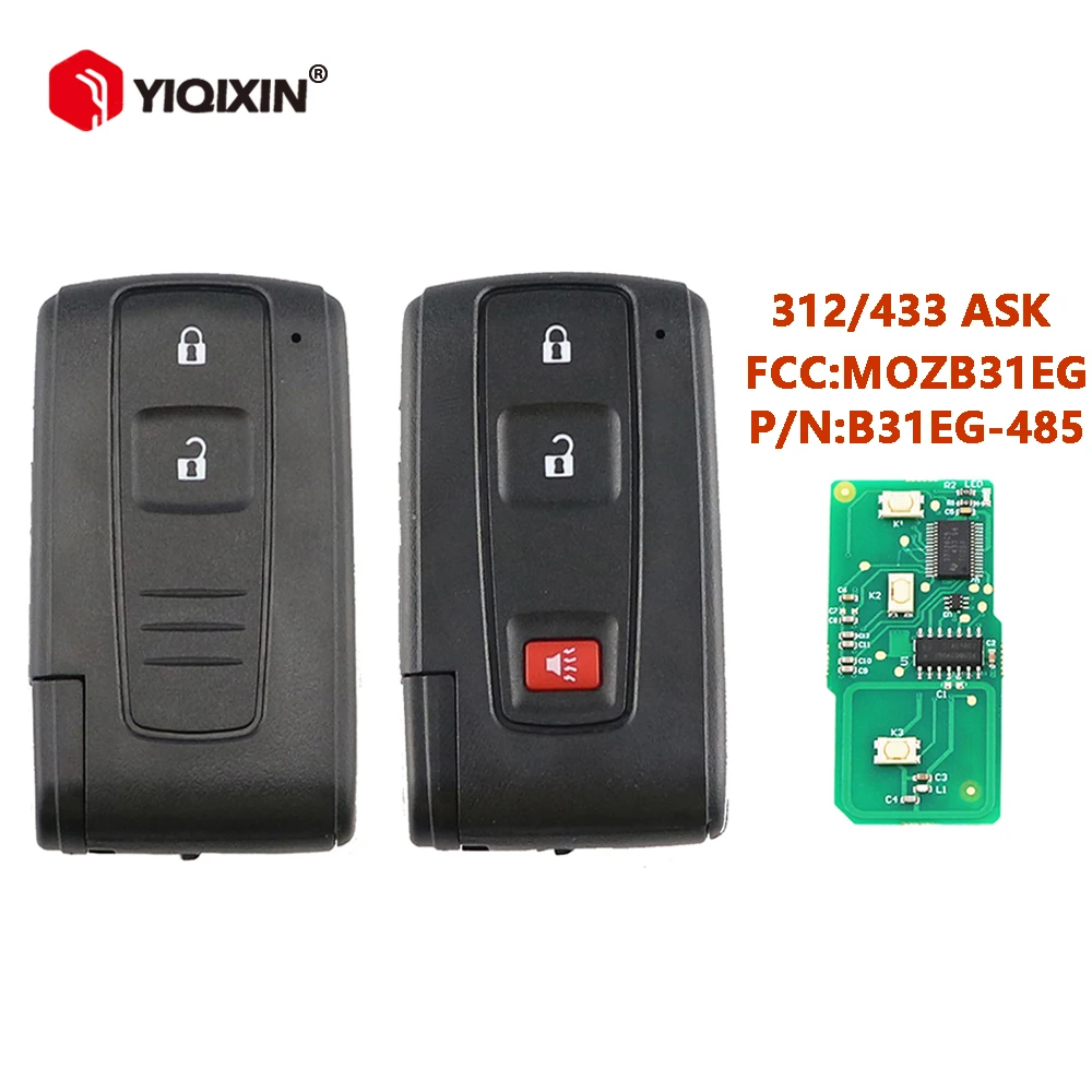 YIQIXIN 2/3 ปุ่มรีโมทกุญแจรถสําหรับ Toyota Prius Hybrid 2004 2005 2006 2007 2008 2009 312/433MHz ถาม FCC: b31EG-485 MOZB31EG