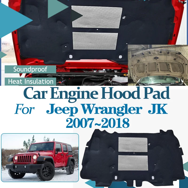 

Car Engine Hood Sound Mats for Jeep Wrangler KF 2007~2018 J8 Car Front Heat Insulation Cotton Car Fireproof Covers Accessories