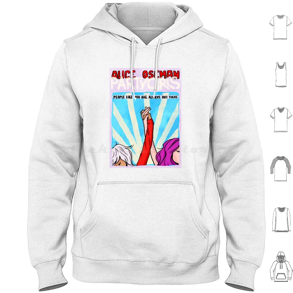

Party Girls Hoodie cotton Long Sleeve Alice Oseman Young Adult Fiction Ya Fiction