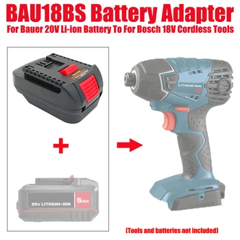 Adattatore per batterie Bosch 18V BAU18BS per batterie agli ioni di litio Bauer 20V per utensili elettrici Bosch 18V agli ioni di litio, trapani