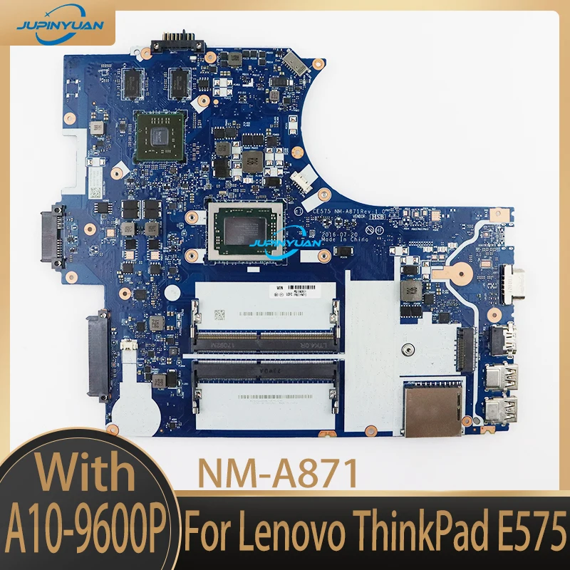 

Материнская плата CE575 для ноутбука Lenovo ThinkPad E575 NM-A871 AMD A10-9600P DDR4 15,6 дюйма FRU 01HW711
