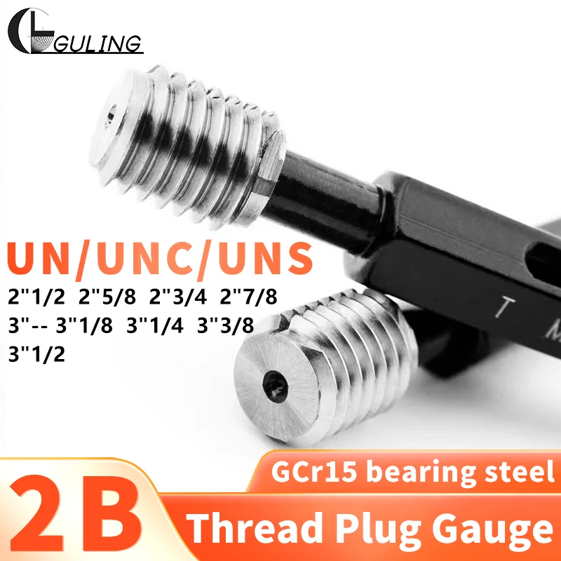 1PCS 2B 2''1/2 2''5/8 2''3/4 2''7/8 3''-- 3''1/8 3''1/4 3''3/8 3''1/2 UN/UNC/UNS 미국 표준 미세 나사 플러그 게이지