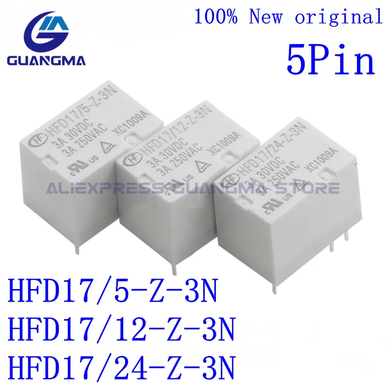 

10 шт., новинка 100%, оригинальное реле питания HFD17/5-Z-3N HFD17/12-Z-3N HFD17/24-Z-3N 3A 250VAC 5Pin HFD17 5 12 24 Z 3N DC5V 12V 24VDC