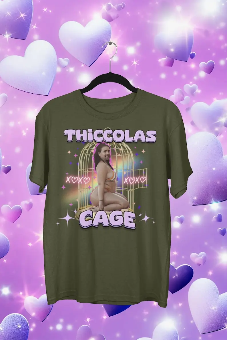 Thiccolas Cage Funny Meme Shirt Gag Tshirt Unhinged Gift Inappropriate Cursed Celebs Celebrities Offensive Raunchy Stupid Meme 5