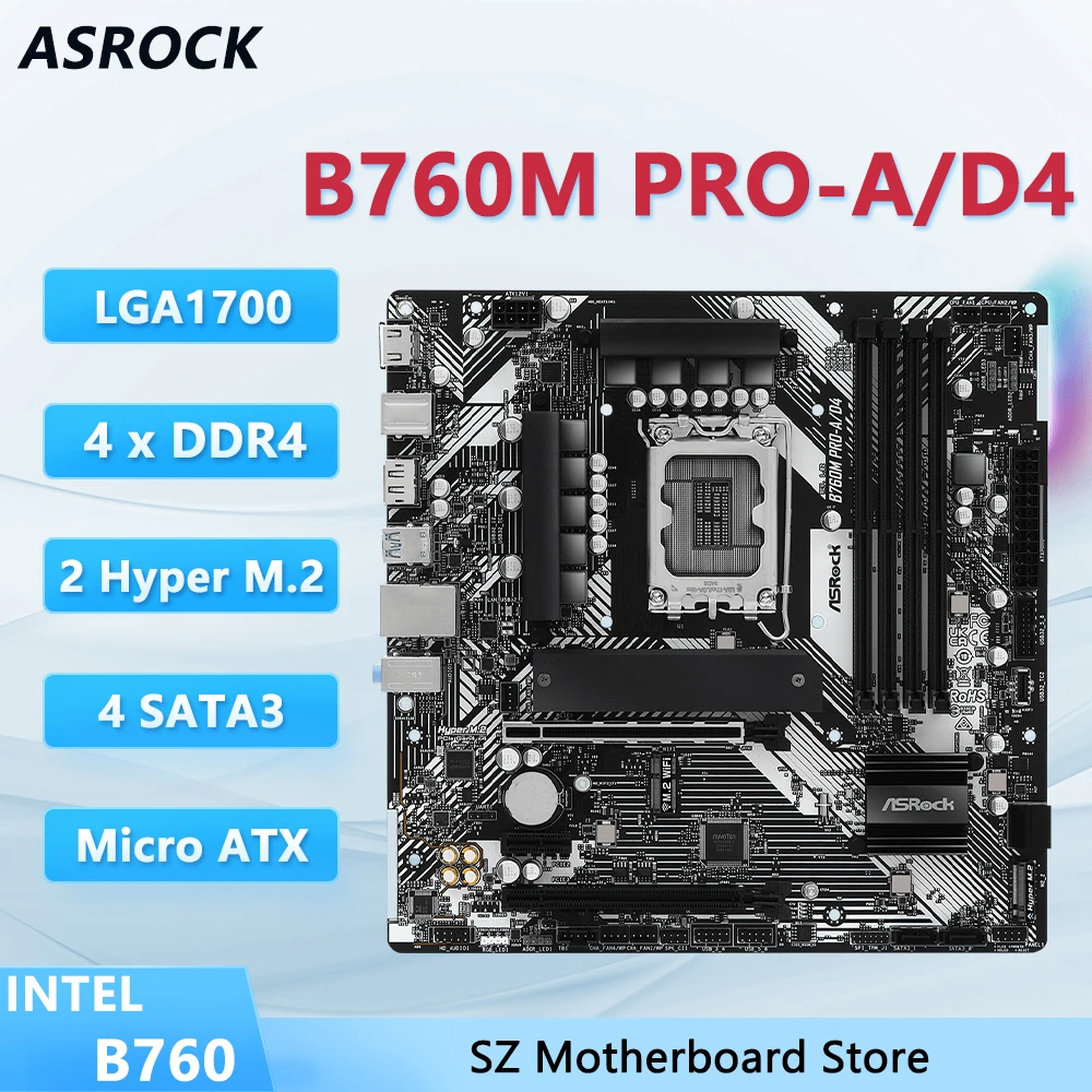 ASROCK B760M Pro-A/D4 motherboard B760 placa mãe LGA1700 CPU ASROCK B760M Pro-A/D4 motherboard B760 placa mãe LGA1700 CPU