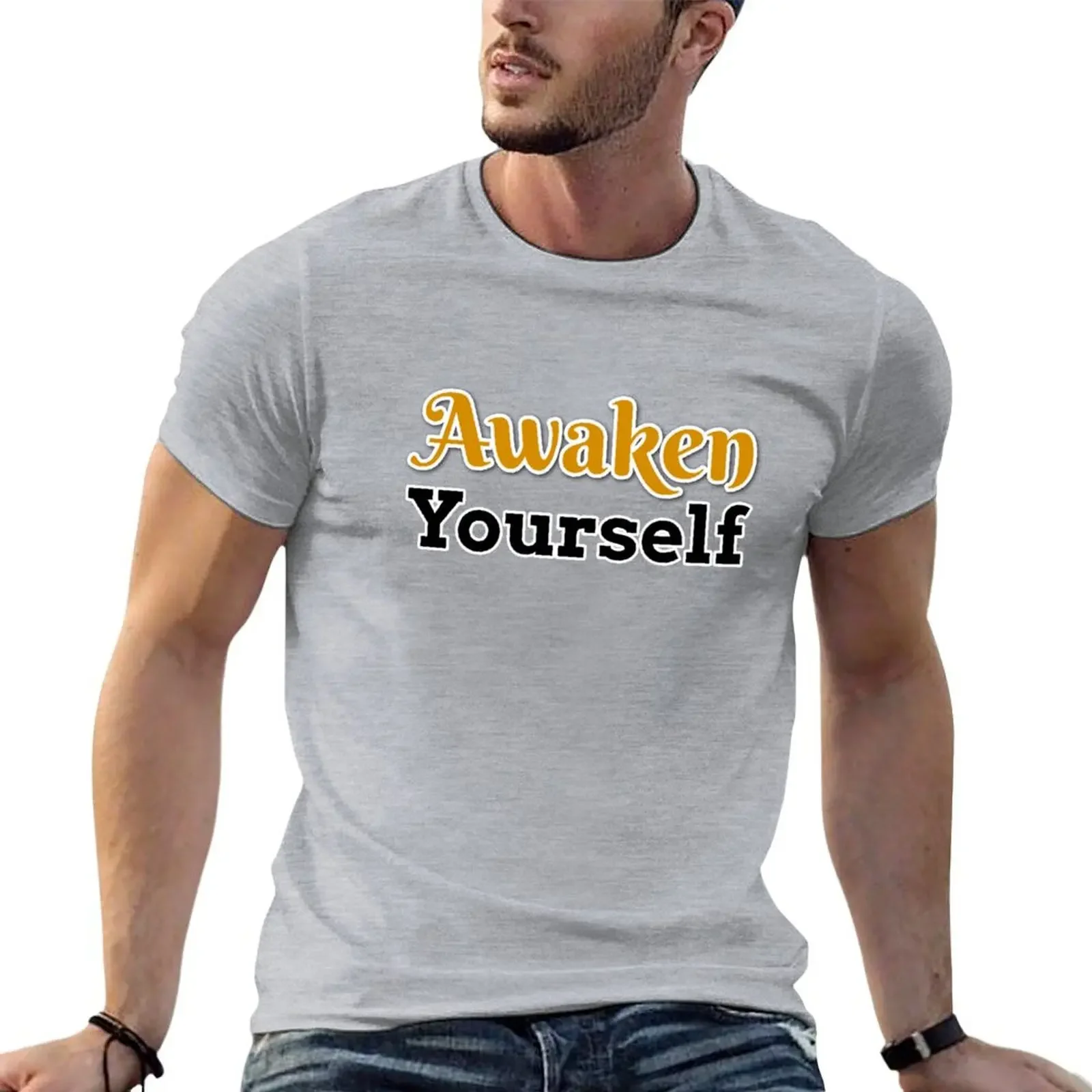 

Awaken Yourself T-shirt hippie clothes blacks mens tall t shirts