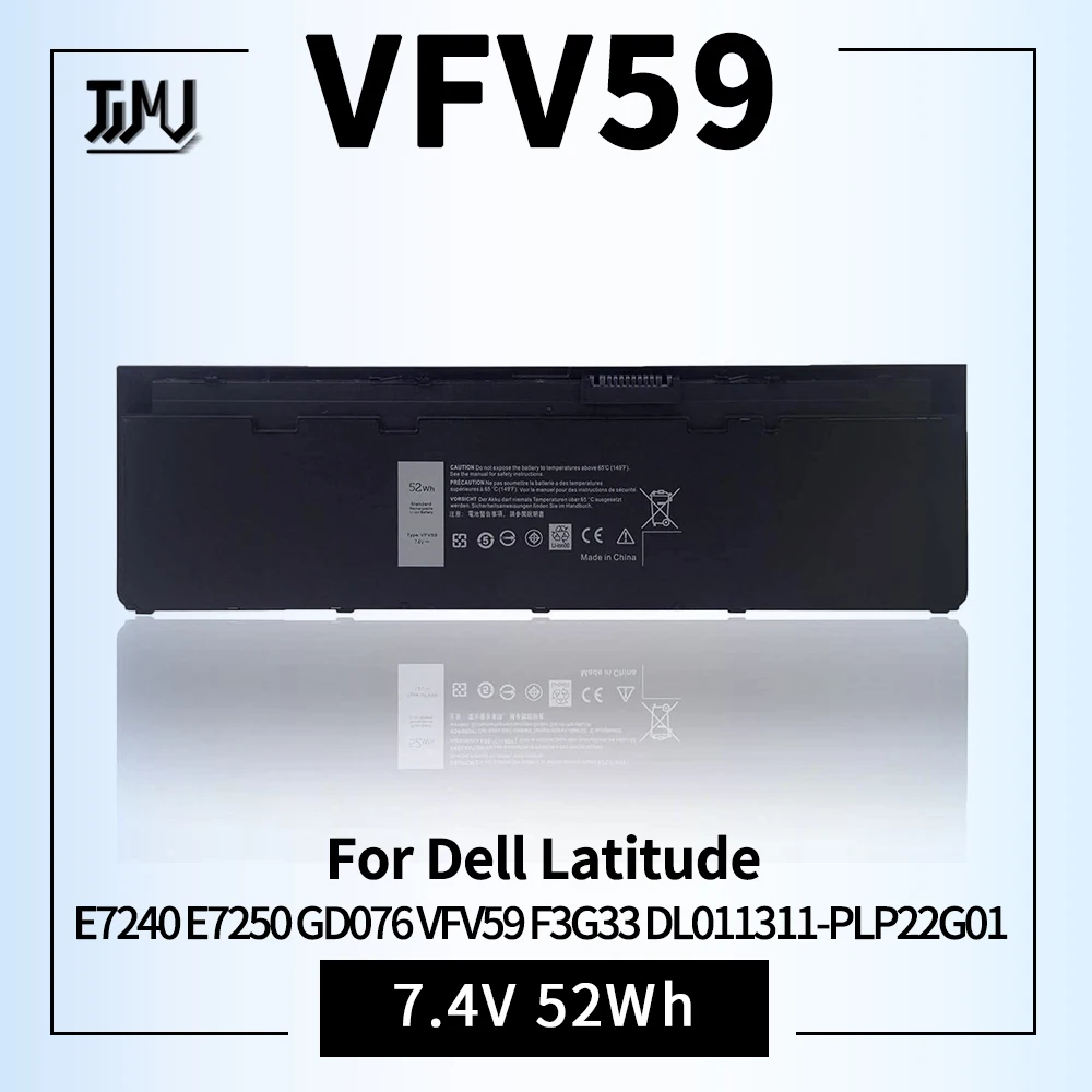 

Fully VFV59 Laptop Battery Compatible with Dell Latitude E7240 E7250 GD076 VFV59 F3G33 DL011311-PLP22G01 PT1 X01 W57CV 7.4V 52WH