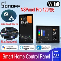 SONOFF NSPanel Pro 120/86 Type WIiFi Smart Home Control Panel Zigbee Gateway Matter Hub DIY Sence Support Sonoff All Devices