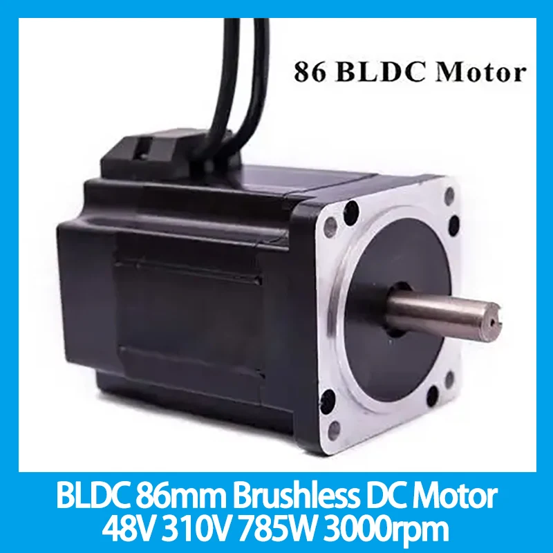 

BLDC 86mm Brushless DC Motor 48V 310V 785W 3000rpm Square Flange 86 mm
