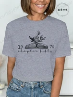 Chapter 50 1976 T-Shirts for Women,Bookish 50th Birthday Gift for Book Lovers,Best Friend Bday Shirt,Fiftieth One More Chapter