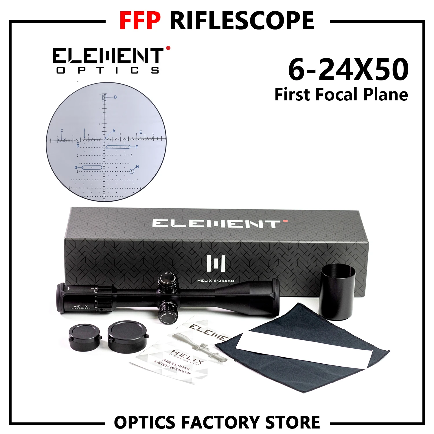 

ELEMENT Optics HELIX 6-24X50 FFP First Focal Plane Riflescope w/ Zerostop 30mm Tube APR-2D MRAD Reticle Rifle Scope Sight Luneta