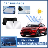 Auto Parts For Ford Mustang Mach-E 2021~2025 Sunshade Windshield Sun Protection Heat Cover Summer Car Interior Accessories Tools