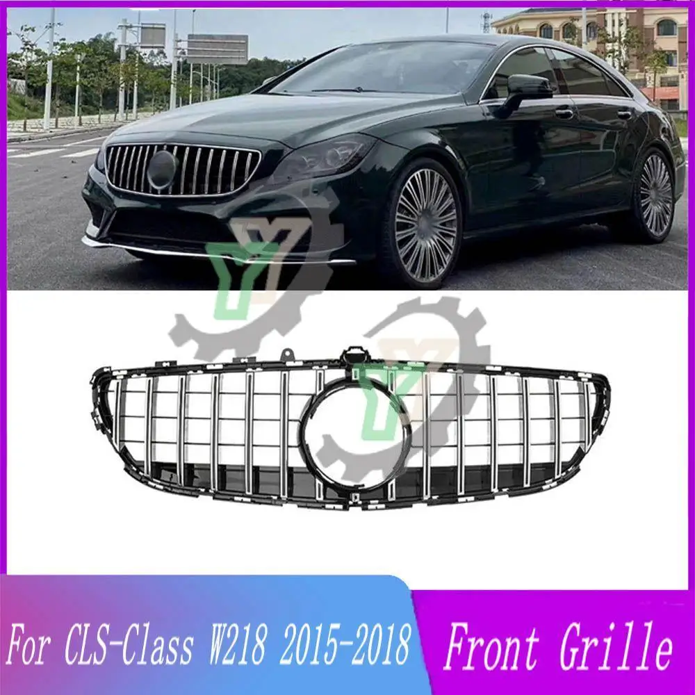 

GT/Diamond Style Front Bumper Grille Racing Grill For Mercedes Benz Cls-Class W218 CLS300 CLS320 CLS350 CLS450 CLS500 2015-2018