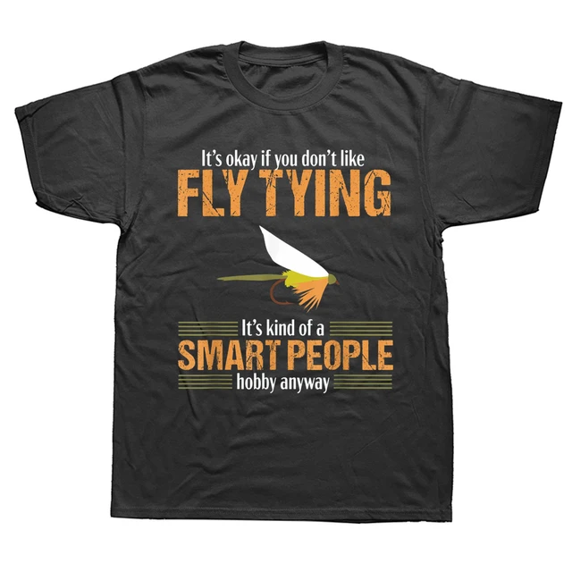 Smart People Fly Fishing Fish Lover T Shirts Cotton Streetwear Short Sleeve  Birthday Gifts Summer Style