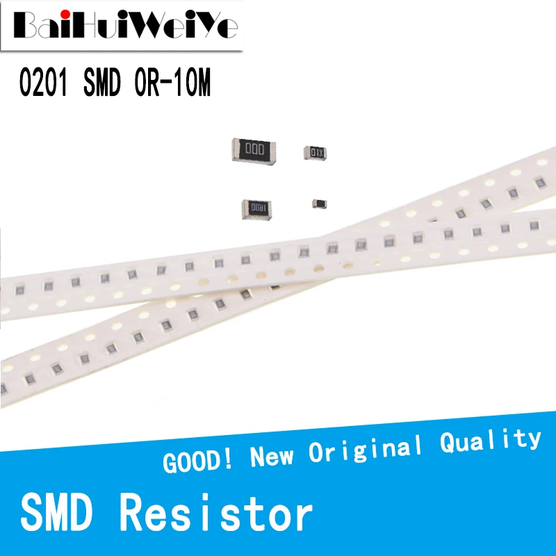 100Pcs 0201 SMD Resistor 0R ~ 10M 1/8W 0 0.1 1 10 100 150 220 330 ohm 1K 2.2K 4.7K 10K 100K 1R 10R 100R 150R 220R 330R 1M 10M