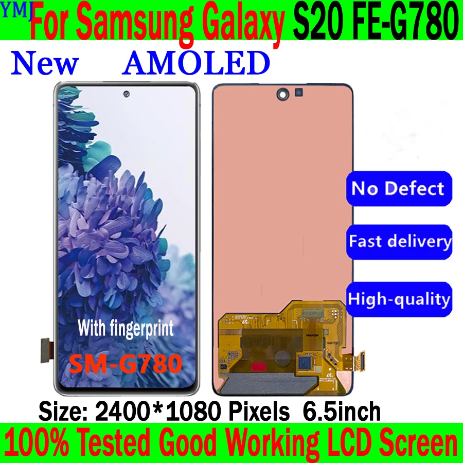 

Free Shipping Super AMOLED LCD For Samsung Galaxy S20 FE G780 LCD Display Touch Screen Ditigitizer Assembly Parts Good Working