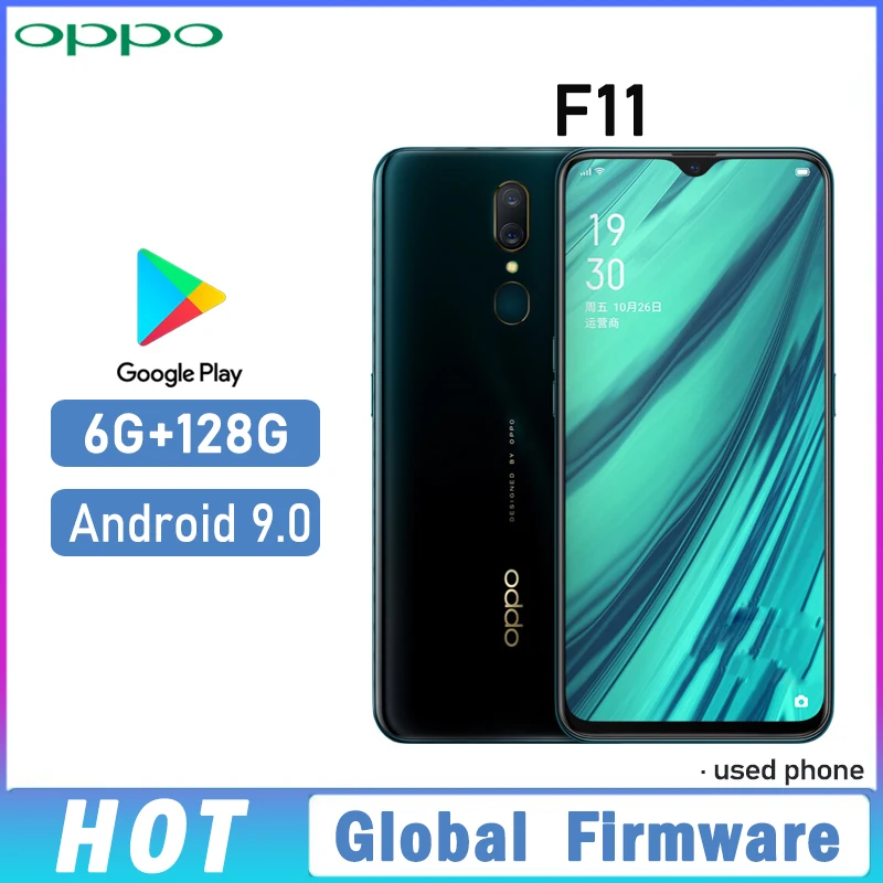 OPPO F11 smartphone Global firmware 4020mAh battery Android 9.0 CPU Helio P70 Rear camera 16MP Rear fingerprint used phone
