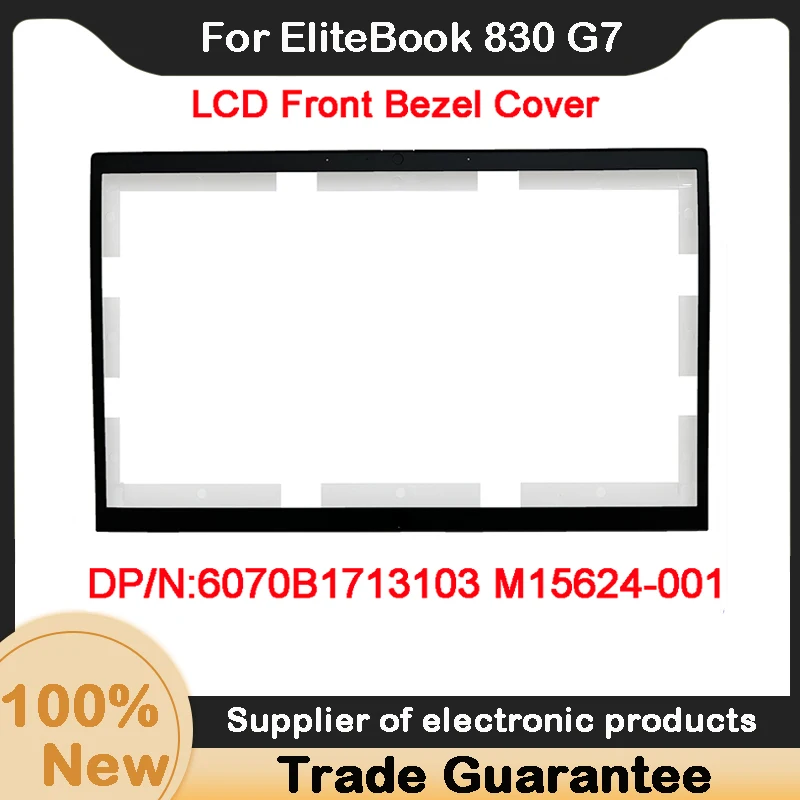 

New For HP EliteBook 830 G7 With MIC Module 6070B1713103 M15624-001 LCD Front Bezel