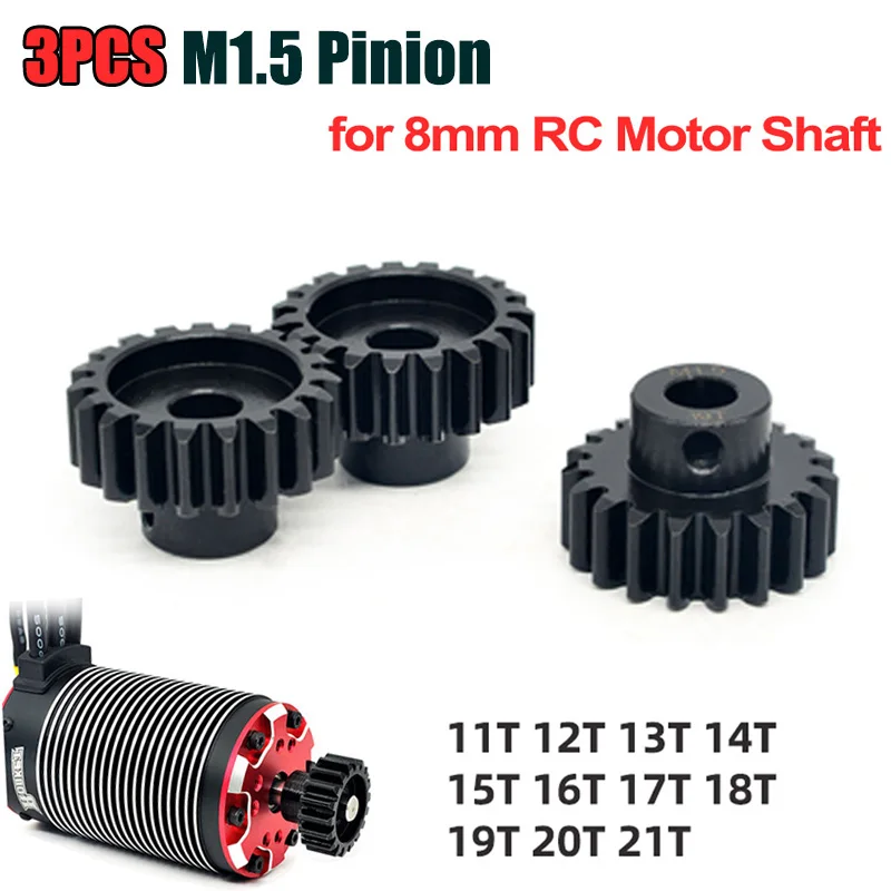 

3PCS M1.5 8mm 11T 12T 13T 14T-20T Chromium Gear Pinion Motor Gear for 1/5 RC Car 8mm Shaft RC 55 56 Series Motor Axial Wltoys