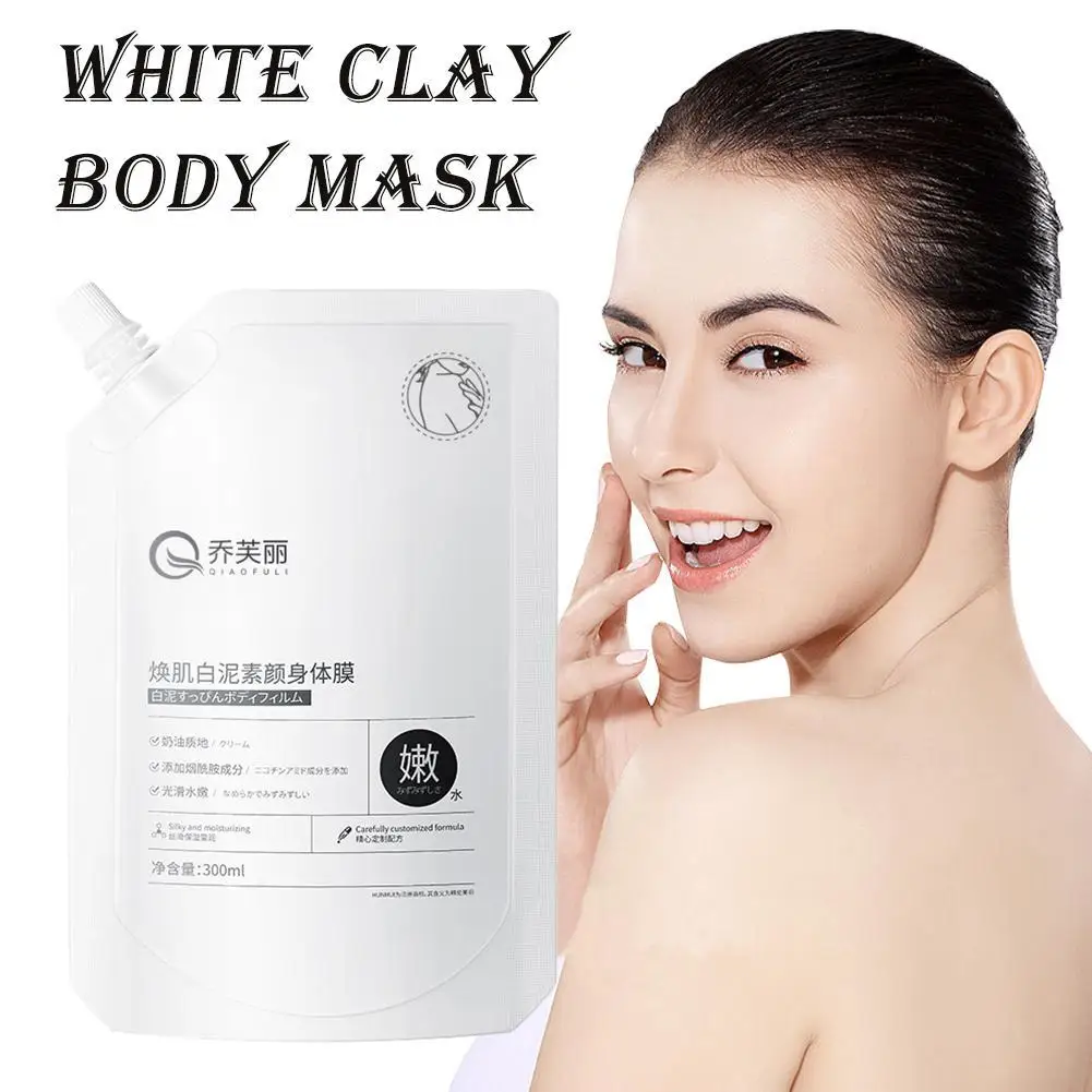 300ml White Clay Body Mask Moisturizing Exfoliating Hydrating Softening Tone Skin Mask Body The Brightening Skin