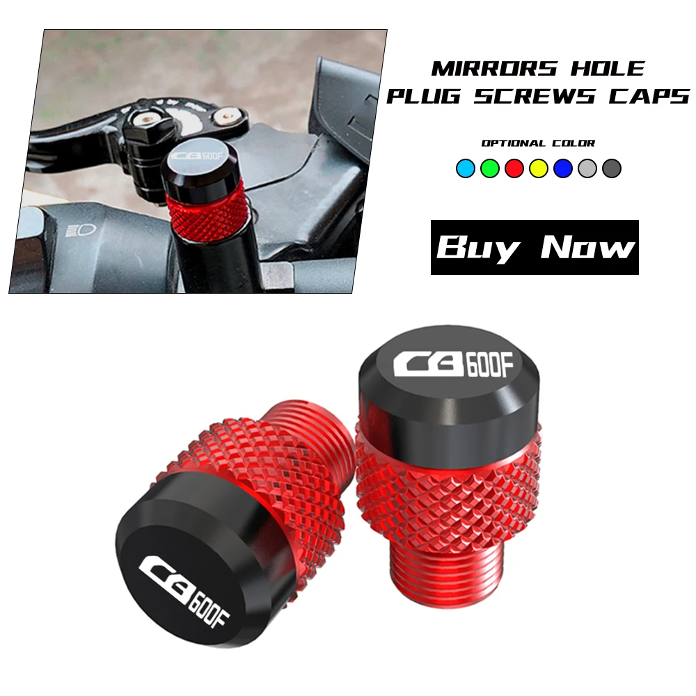 

Moto Rearview Mirror Plug Hole Screw Cap Mirror Hole Cover For HONDA CB600F HORNET 1998-2006 2005 2004 2003 2002 2001 2000 1999