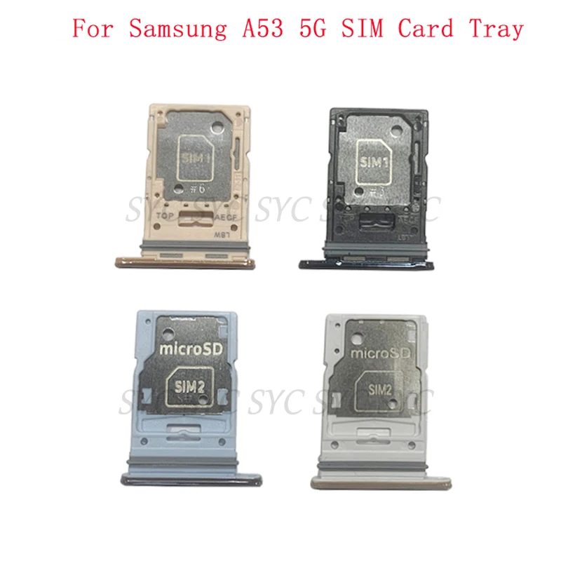 

SIM Card Tray SIM Card Slot Holder For Samsung A53 5G A536B Memory MicroSD Sim Card Tray Repair Parts