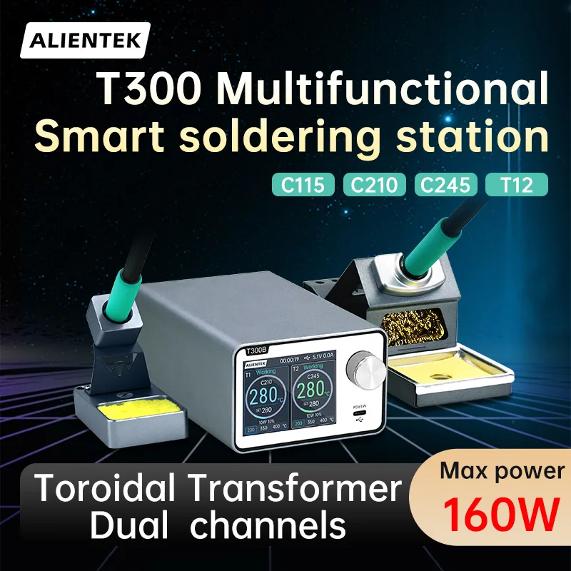 ALIENTEK T300 Soldering Station Transformer 160W Control Temperature 80~500° Dual Welding Rework Station210/245/115/T12 Handle